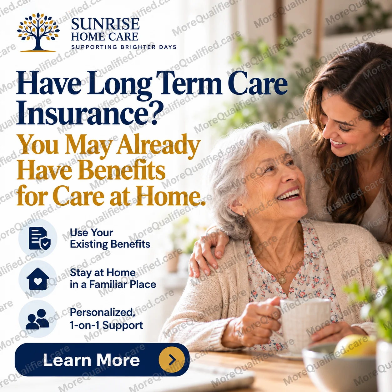 Sunrise Home Care ad about long-term care insurance benefits